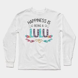 Happiness Is Being A Lulu Wildflowers Valentines Mothers Day Long Sleeve T-Shirt